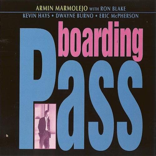 Armin Marmolejo - Boarding Pass (1997)