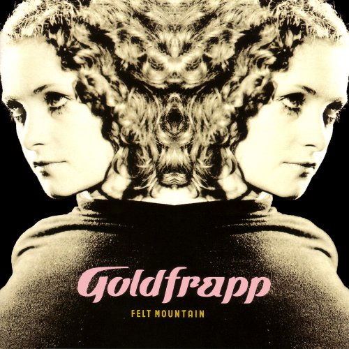Goldfrapp - Felt Mountain (Special Edition) (2001)