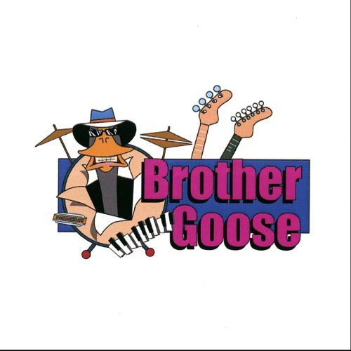 Brother Goose - Brother Goose (2007)