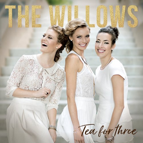 The Willows - Tea for Three (2017)