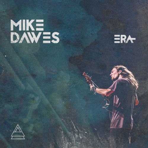 Mike Dawes - Era (2017) Lossless