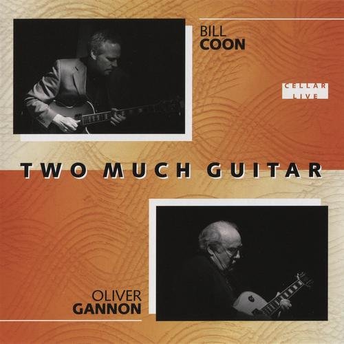 Bill Coon & Oliver Gannon - Two Much Guitar (2006) Flac+320 kbps