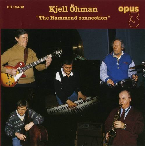 Kjell Öhman - The Hammond Connection (1994) CD Rip