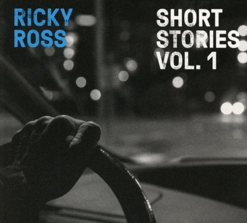 Ricky Ross - Short Stories, Vol. 1 (2017) Hi-Res