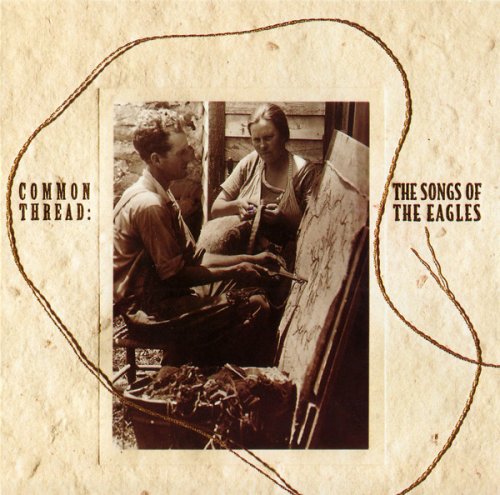VA - Common Thread: The Songs of the Eagles (1993)