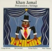 Khan Jamal -  Percussion and Strings (1997)