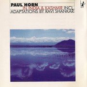 Paul Horn - In India & Kashmir (1989)