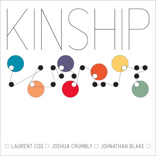 Laurent Coq Trio - Kinship (2017) [CD-Rip]