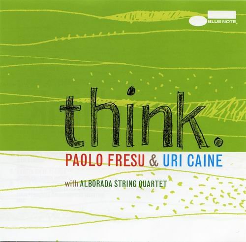 Paolo Fresu & Uri Caine - Think (2009) 320 kbps+CD Rip