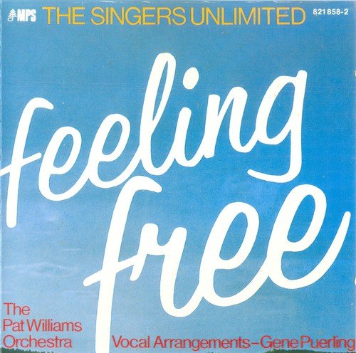 The Singers Unlimited - Feeling Free (1975)