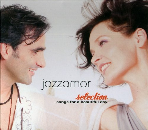 Jazzamor - Selection: Songs for a Beautiful Day (2008) FLAC