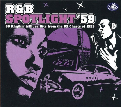VA - R&B Spotlight '59: 60 Rhythm & Blues Hits from THE US Charts of 1959 [2CD] (2010)