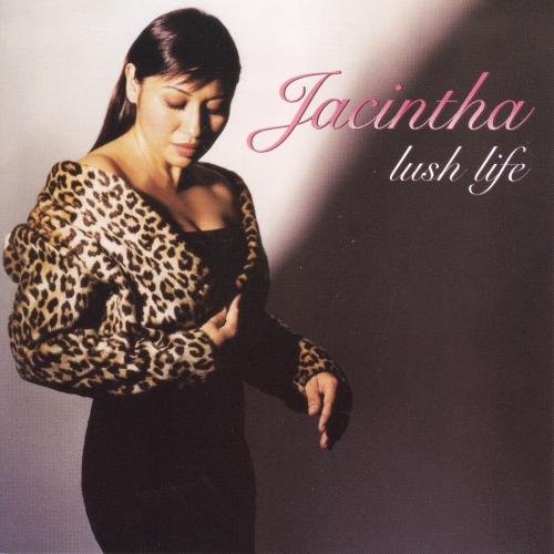 Jacintha - Lush Life (2001) FLAC