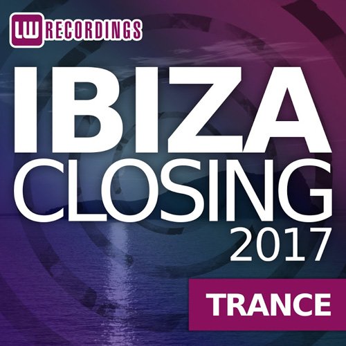 VA - Ibiza Closing 2017 Trance (2017)