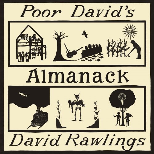 David Rawlings - Poor David's Almanack (2017) [Hi-Res]