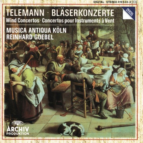 Musica Antiqua Köln, Reinhard Goebel - Telemann - Wind Concertos (1987)