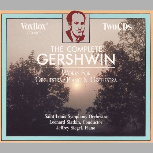 Jeffrey Siegel, Saint Louis Symphony Orchestra, Leonard Slatkin - The Complete Gershwin (1990)