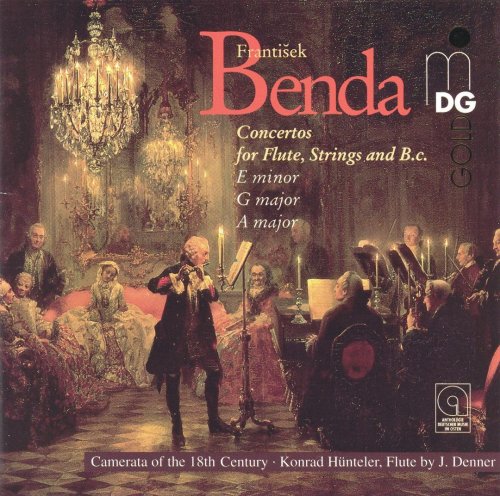Konrad Hunteler, Camerata of the 18th Century - Franz Benda: Concertos for Flute, Strings and Basso Continuo (1996)
