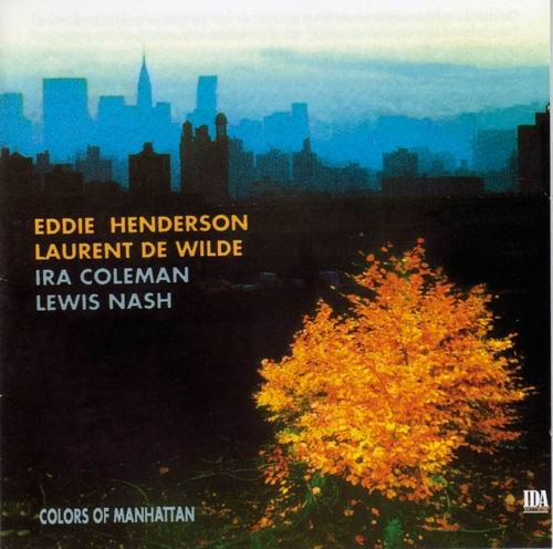 Eddie Henderson - Colors Of Manhattan (1990)