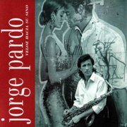 Jorge Pardo - Veloz Hacia Su Sino (1993)