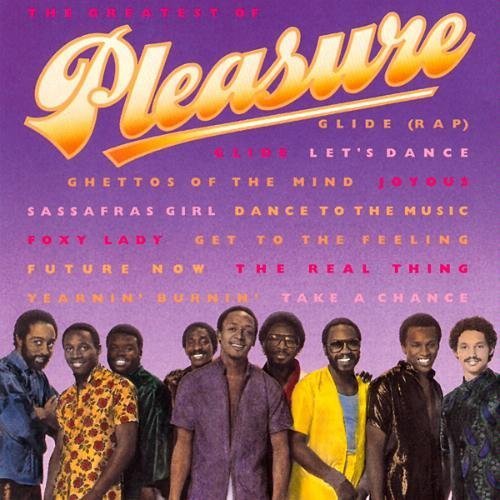Pleasure - The Greatest Hits Of Pleasure (1993)