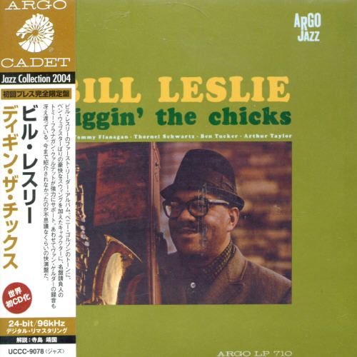 Bill Leslie - Diggin' the Chicks (1962)