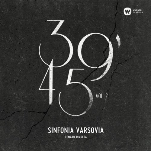 Sinfonia Varsovia - 39'45 Volume 2 (2017)