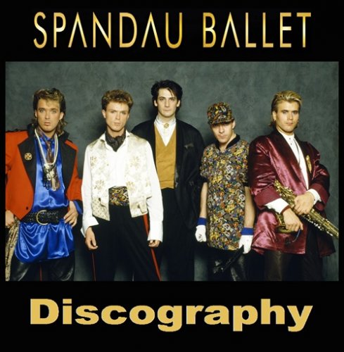 Spandau Ballet - Discography (1981-2015) Lossless