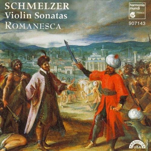 Andrew Manze, Nigel North, John Toll - Schmelzer - Violin Sonatas / Romanesca (1996)