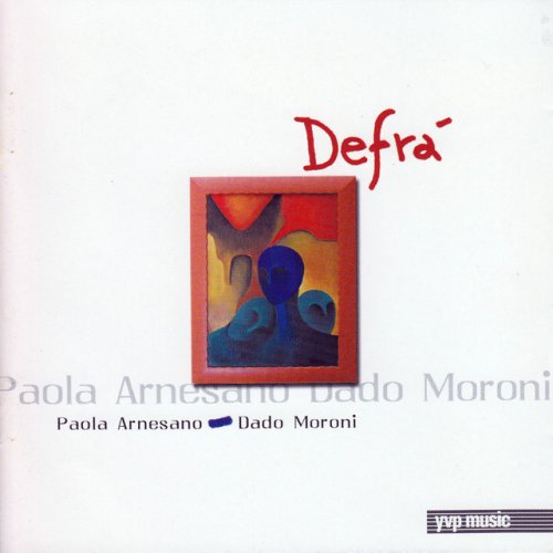 Paola Arnesano, Dado Moroni - Defrà (2011)