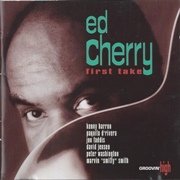 Ed Cherry ‎- First Take (1993)