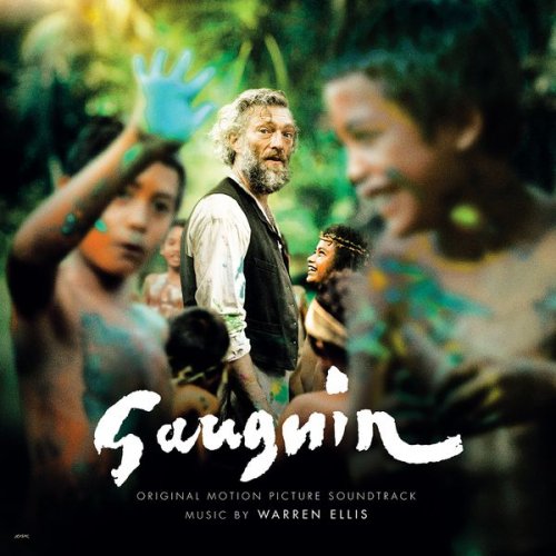 Warren Ellis - Gauguin (Original Motion Picture Soundtrack) (2017) [Hi-Res]