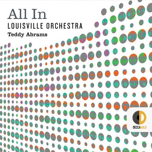 Louisville Orchestra & Teddy Abrams - All In (2017) [Hi-Res]
