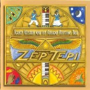 Randy Weston & His African Rhythms Trio - Zep Tepi ( 2005)