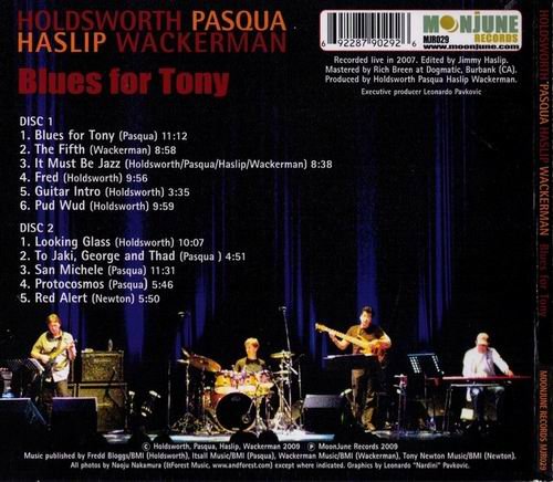 Allan Holdsworth, Alan Pasqua, Jimmy Haslip, Chad Wackerman - Blues For Tony (2009) CD Rip