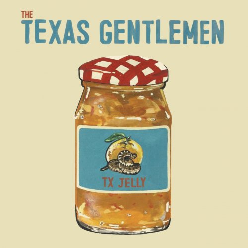 The Texas Gentlemen - TX Jelly (2017)