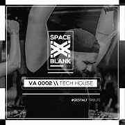 VA - Space Blank: Tech House (2017)