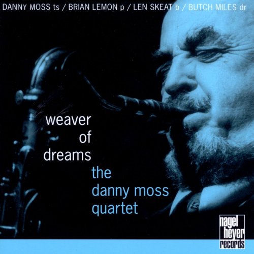 Danny Moss - Weaver Of Dreams (1995)