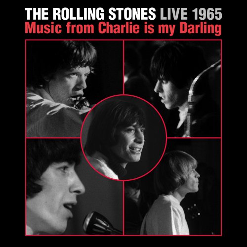The Rolling Stones - Live 1965: Music from Charlie Is My Darling (2014) Hi-Res