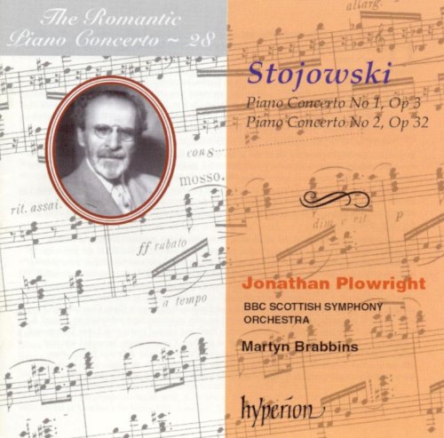 Jonathan Plowright & Martyn Brabbins - Stojowski: Piano Concertos (2002)