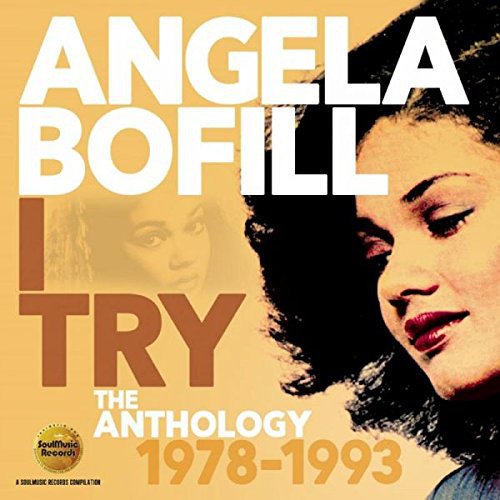 Angela Bofill ‎- I Try (The Anthology 1978-1993) (2017)