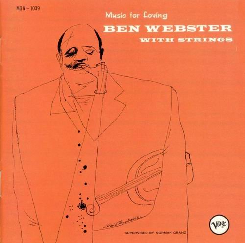 Ben Webster - Music For Loving With Strings (1995) {2 CD} 320 kbps+CD Rip