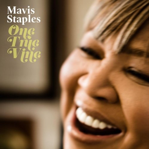 Mavis Staples - One True Vine (2013) [Hi-Res]