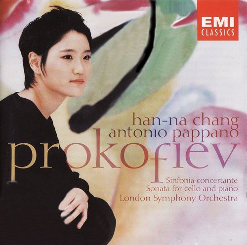 Han-Na Chang, Antonio Pappano - Prokofiev: Sinfonia concertante Op.125, Sonata for cello and piano Op.119 (2003)