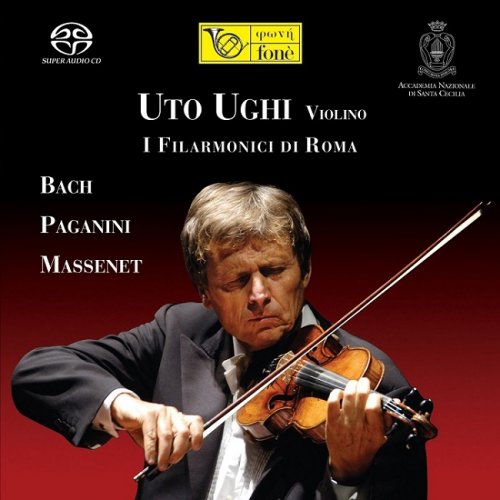 Uto Ughi, I Filarmonici di Roma - Bach, Paganini, Massenet (2004) [HDTracks]