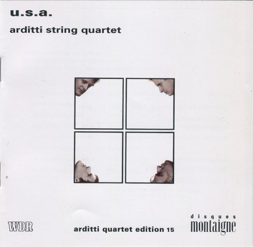 Arditti String Quartet - U.S.A. (1993)
