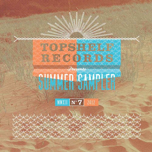 VA - Topshelf Records Presents: Summer Sampler (2012)