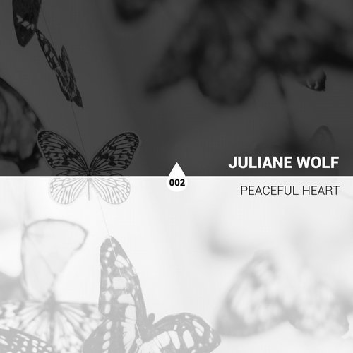 Juliane Wolf - Peaceful Heart (2017)