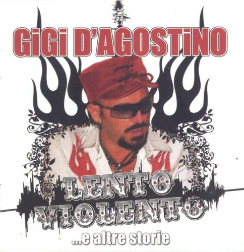 Gigi D'Agostino - Lento Violento ...E Altre Storie (2CD) (2007) MP3 + Lossless