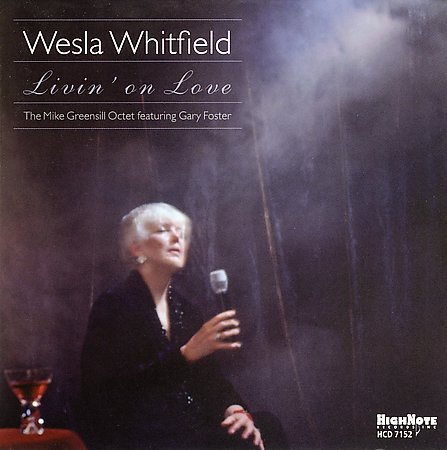 Wesla Whitfield - Livin' on Love (2006)